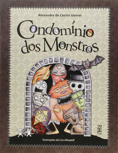 Condominio Dos Monstros PDF Alexandre De Castro Gomes