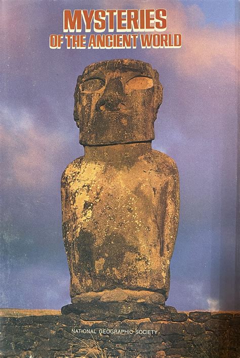 Unlocking The Mysteries Of The Ancient World: National Geographic Insights