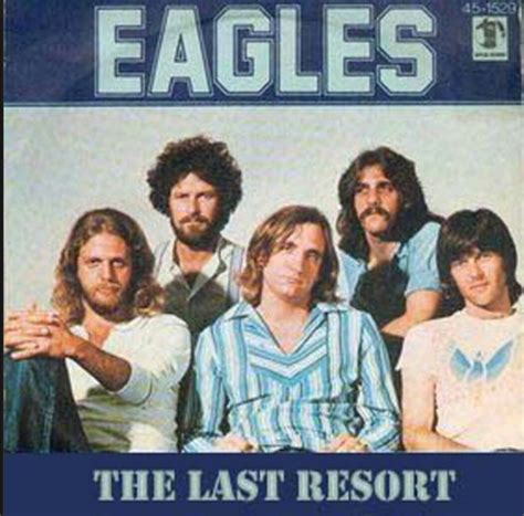 【歌詞翻訳・意味解説】The Eagles/イーグルス The Last Resort/ザ・ラスト・リゾート【歌詞翻訳・意味解説】 – 洋楽 ...