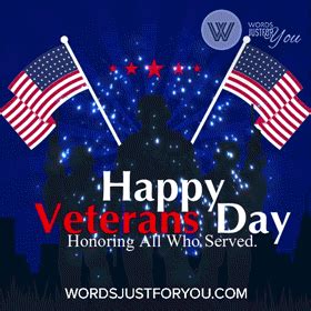 Happy Veterans Day Gif - 6727 » WordsJustforYou.com - Original Creative ...