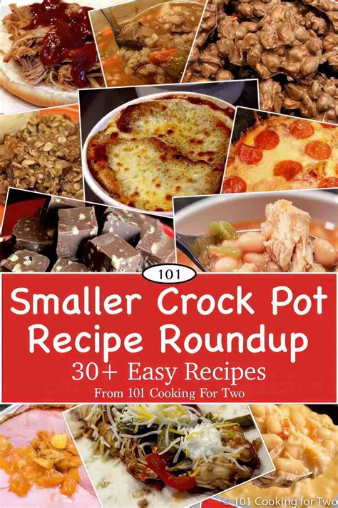 22 Small Crock Pot Recipes for 3-4 Quart or Larger Pots