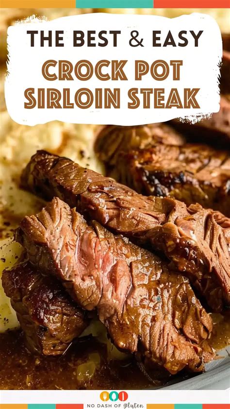 Juicy Crock Pot Sirloin Steak cooked to perfection in a rich gravy with ...