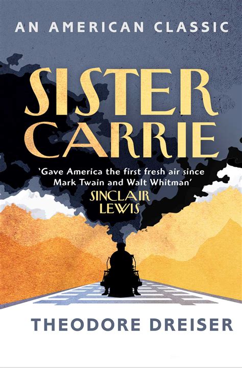 Sister Carrie eBook by Theodore Dreiser | Official Publisher Page ...