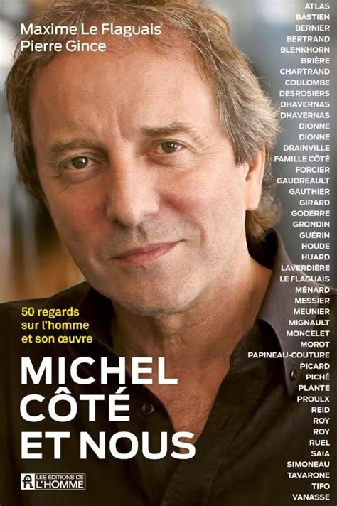 Maxime Le Flaguais rend hommage à son père Michel Côté dans un livre ...
