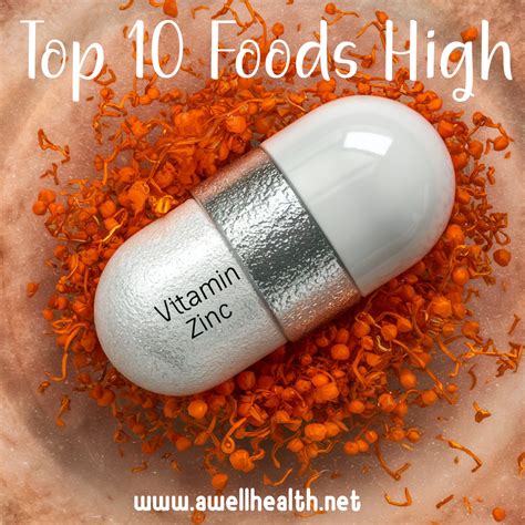 Top 10 Foods High In Zinc - Awellhealth