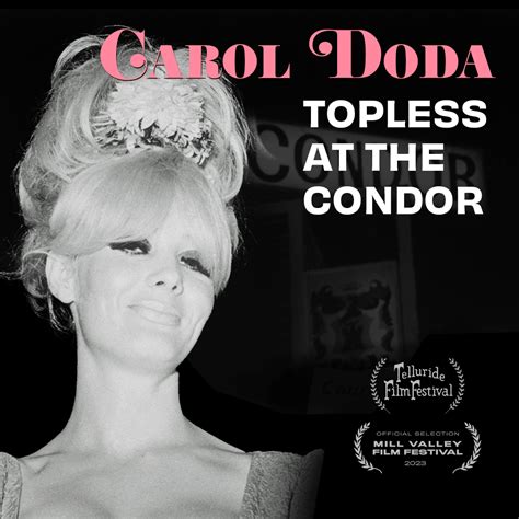 CAROL DODA TOPLESS AT THE CONDOR – SMITH RAFAEL FILM CENTER