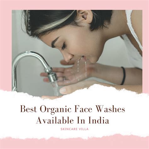 Best Organic Face Wash in India - Skincare Villa