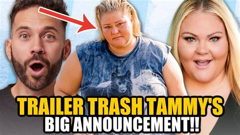 CHELCIE LYNN'S BIG ANNOUNCEMENT ON TRAILER TRASH TAMMY!! - YouTube