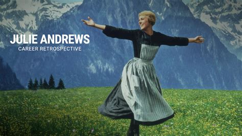Julie Andrews | Career Retrospective