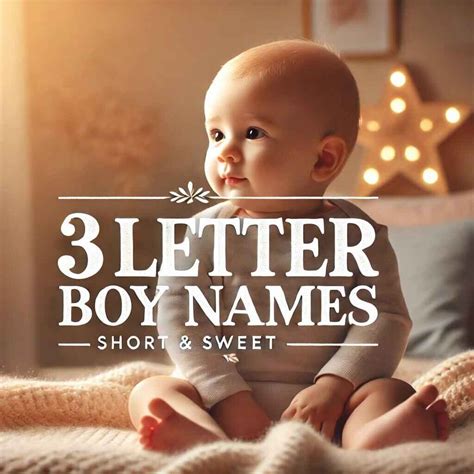Popular 3 letter boy names | Short and Unique Options