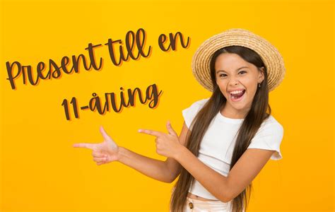 Ska du köpa en present till en 11-åring? – Vi har presenttipsen!