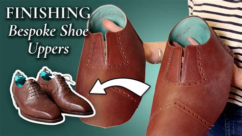 Finishing The Uppers Of Handmade Bespoke Shoes | Gentleman's Gazette