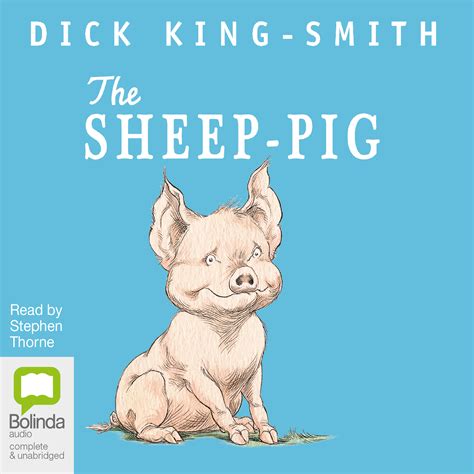 The Sheep-Pig - Dick King-Smith