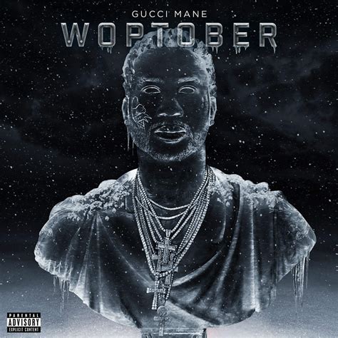 Gucci Mane – 'Woptober' (Album Cover & Track List) | HipHop-N-More