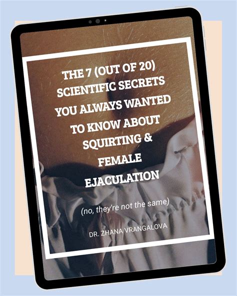 The 7/20 Scientific Secrets of Squirting - Free Ebook