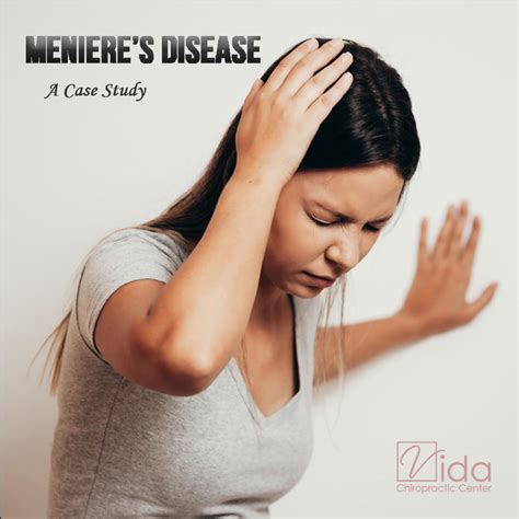 Meniere’s Disease - A Case Study Vida Chiropractic Center ...