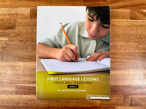First Language Lessons for the Well-Trained Mind Level 3 – First Homeschool