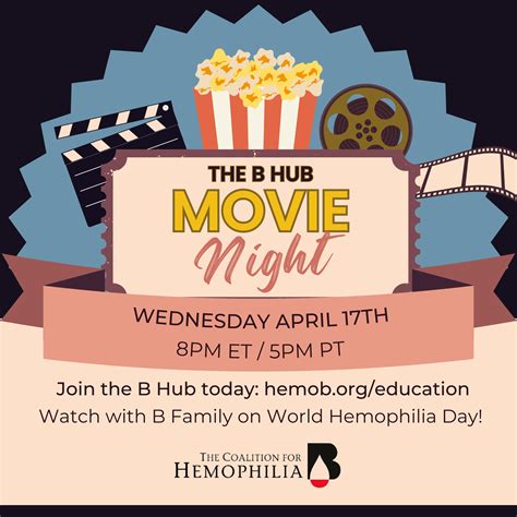 B Hub Movie Night — The Coalition for Hemophilia B