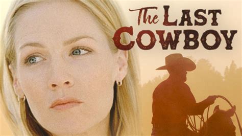 The Last Cowboy Hallmark Movie