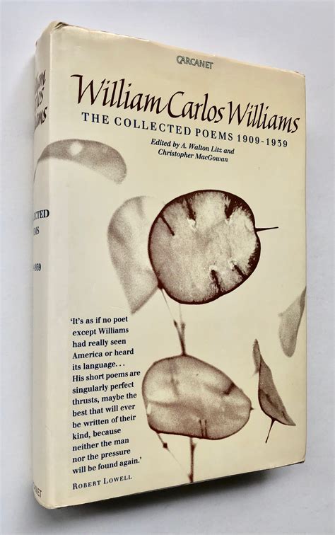 The Collected Poems of William Carlos Williams, Vol. I, 1909-1939 by ...