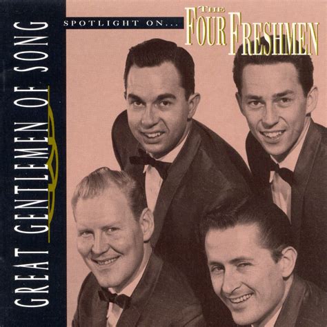 ‎Great Gentlemen of Song: Spotlight On the Four Freshmen by The Four ...