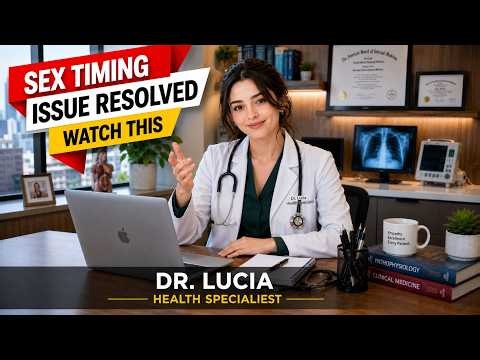 Premature & Delayed Ejaculation? Dr. Lucia Explains the Solutions
