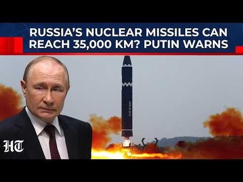 Putin Activates Unstoppable Doomsday Arsenal: Sarmat, Oreshnik, Burevestnik & Poseidon Now Ready