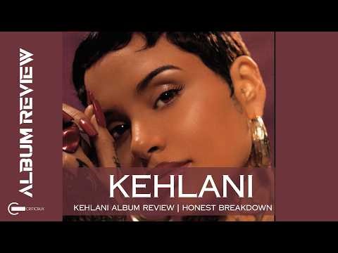 Kehlani Album Review