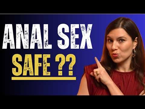 Urologist Explains: Having Anal Sex? Here’s What You Need to Know to Be Safe