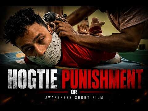 Hogtied and Trapped | Awareness Short Film
