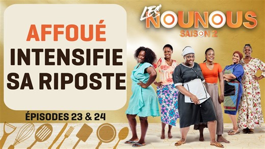 𝐋𝐄𝐒 𝐍𝐎𝐔𝐍𝐎𝐔𝐒 S2 - épisodes 23 & 24 : AFFOUÉ, ÉGALE À ELLE-MÊME Affoué : Rémi, Il faut tirer ton épingle dans les cheveux du jeu ! Rémi : Ce que tu as dit, toi-même tu as compris ? Affoué : je n'ai pas compris mais je vais te montrer ce que je comprends ! 😂 LES NOUNOUS saison 2 : En rediff. à 19h00 / 21h30 / 11h40 GMT | A Afrique