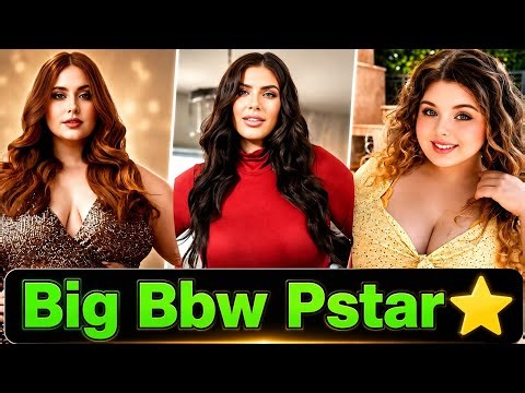 Big Bbw Pstar ⭐ In 2026