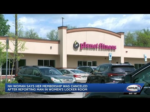 NH woman says her membership was canceled after reporting a man in women's locker room