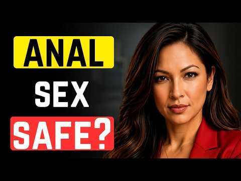 Having anal intimacy? Here's what you need to know to be safe.