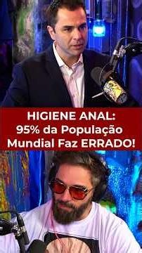 Higiene Anal: 95% da População Mundial Faz Errado!