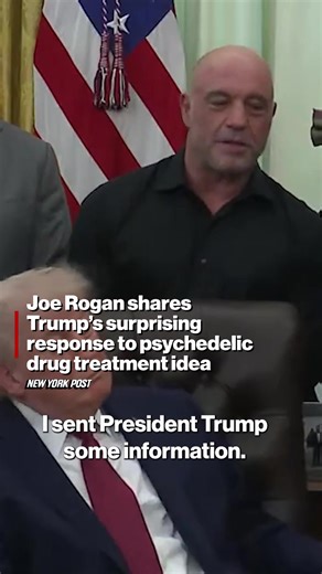 President Trump signed an executive order to expedite research into the psychedelic ibogaine — a drug championed by Joe Rogan — so it can be used to treat PTSD in veterans and traumatic brain injuries.