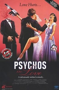 Psychos in Love (Gorman Bechard, 1987)