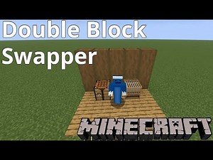 Minecraft: Double Block Swapper