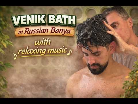 Venik Bath in Russian Banya That Will Relax You Instantly