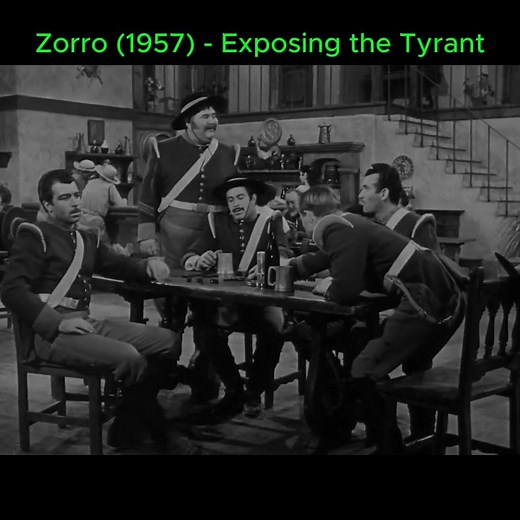 Zorro (1957) - Season 2 Episode 29 - Exposing the Tyrant 5 | Jackson Speed 𓃲 𓃡