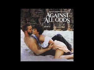 Against All Odds (1984) - Music From The Original Motion Picture Soundtrack