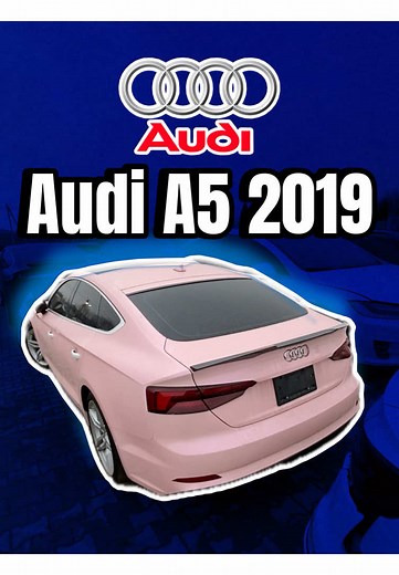 Audi A5 2019 – Ідеальний вибір для вас!