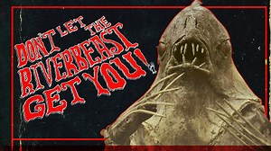 Don't Let the Riverbeast Get You! (2012)