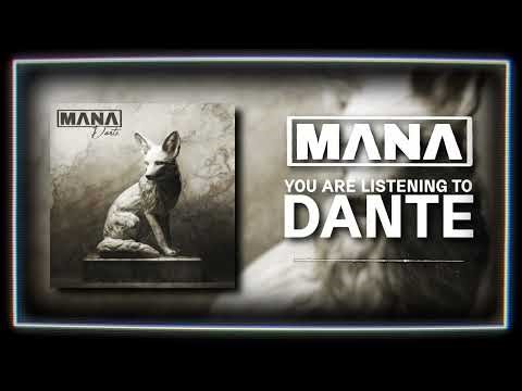 DANTE - MANA (OFFICIAL VISUALIZER)