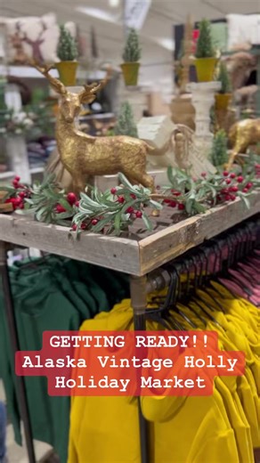 We are getting ready for the Vintage Holly Holiday Market starting this weekend! We brought new styles, holiday home decor, new accessories, kids, men’s, and more!! Join the festivities! | Alaska Chicks