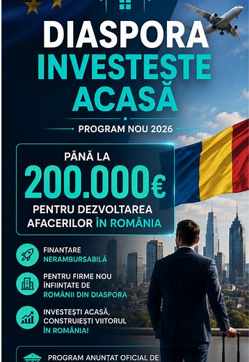 Diaspora Investește Acasă: finanțare până la 200.000€ pentru românii din străinătate