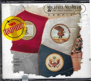 Michael Nesmith & The First National Band - Complete
