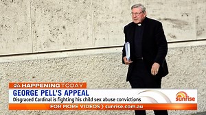 31K views · 245 reactions | Disgraced Cardinal George Pell will appear in court today to appeal his child sex convictions and make a bid for freedom. | Sunrise | Facebook