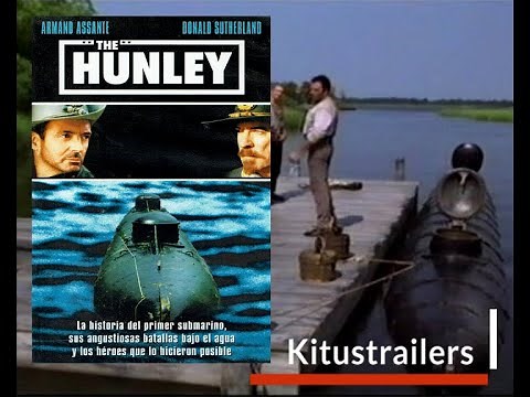 Kitustrailers : LA LEYENDA DEL HUNLEY - EL PRIMER SUBMARINO (Trailer en Español)