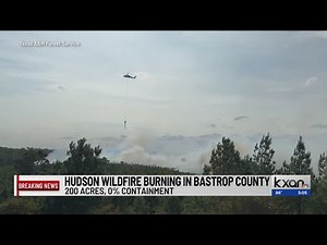 Wildfire causing mandatory evacuations in Bastrop County